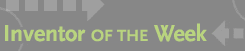 inventor of the week
